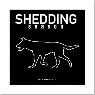 Shedding season (d/w) Posters and Art